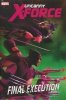 UNCANNY X-FORCE FINAL EXECUTION PART 1 HC [9780785161837]